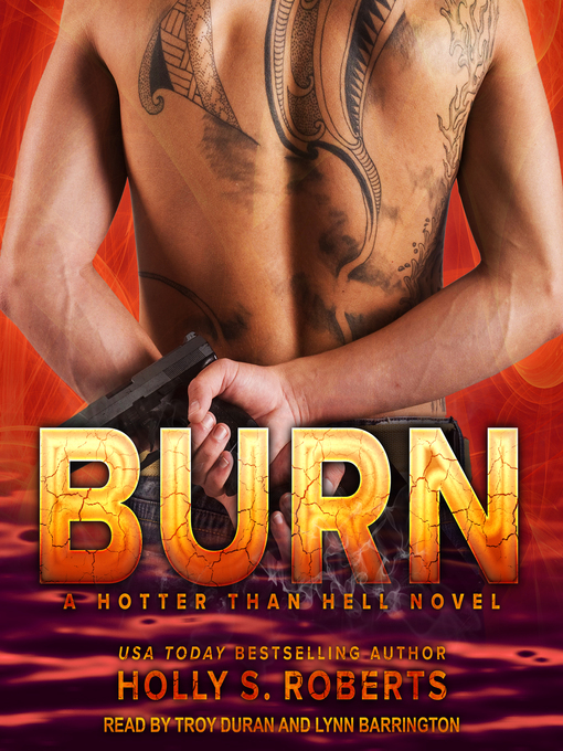 Title details for Burn by Holly S. Roberts - Available